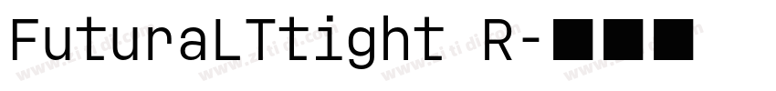 FuturaLTtight R字体转换